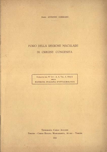 Foro della regione maculare di origine congenita - Antonio Corrado - copertina