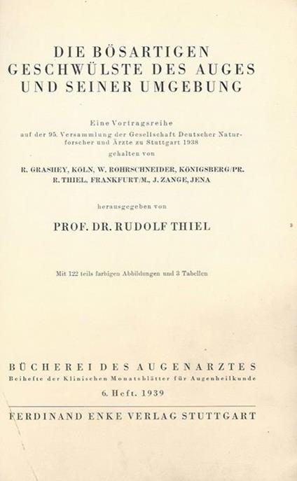 Die Bosartigen geschwulste des auges und seiner umgebung - Rudolf Thiel - copertina