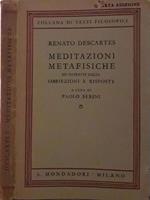 Meditazioni metafisiche ed estratti dalle obbiezioni e risposte