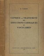 Clinique et traitement des affections cardiaques et vasculaires