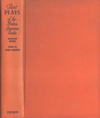 Best plays of the Modern American Theatre - John Gassner - copertina