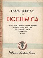 Nuove correnti in Biochimica