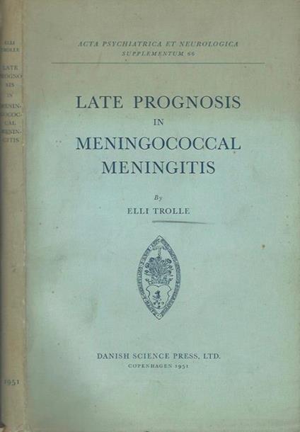 Late prognosis in meningococcal meningitis - Elli Trolle - copertina