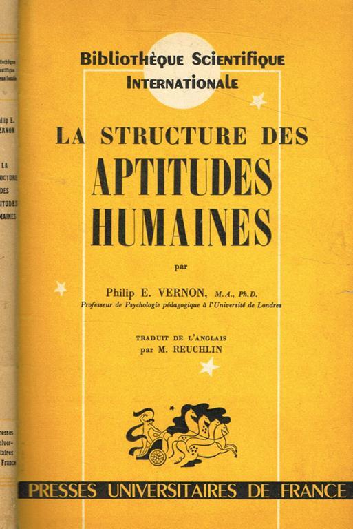 La structure des aptitudes humaines - Philip E. Vernon - copertina