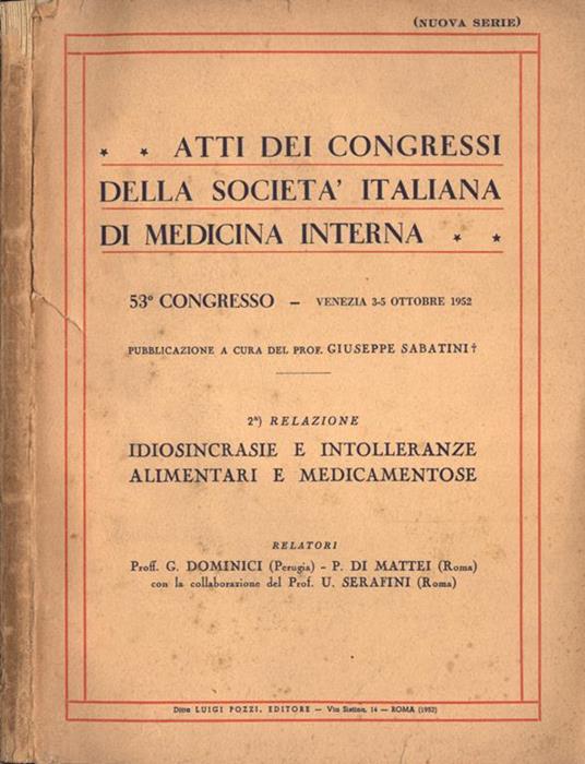 Atti dei congressi della Società Italiana di medicina Interna. Idiosincrasie e intolleranze alimentari e medicamentose - copertina