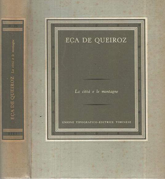 La città e le montagne - José M. Eca de Queiros - copertina