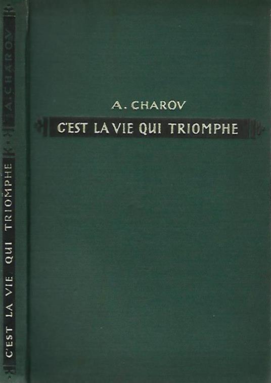 C'est la vie qui triomphe - A. Charov - copertina