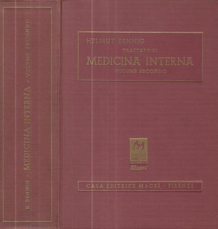 Trattato di medicina interna Vol. II - Helmut Dennig - copertina