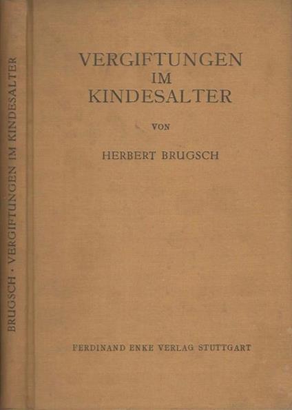 Vergiftungen im Kindersalter - Herbert Brugsch - copertina