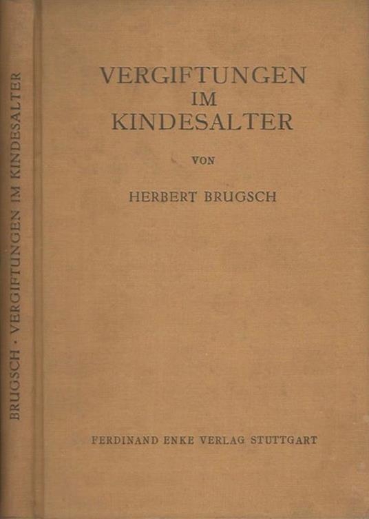 Vergiftungen im Kindersalter - Herbert Brugsch - copertina