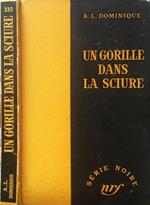 Un gorille dans la sciure