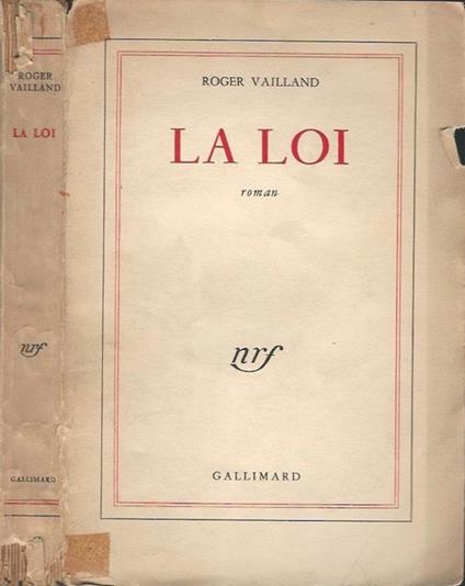 La Loi - Roger Vailland - copertina