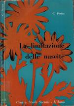 La limitazione delle nascite. Aspetti statistici giuridici morali