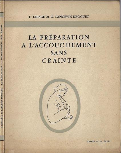 La préparation a l'accouchement sans crainte - F. Lepage - copertina