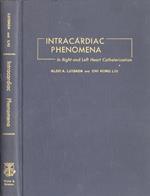 Imntracardiac phenomena. In right and left heart catheterization