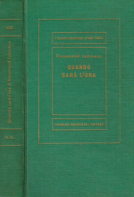 Quando sarà l'ora - Rosamond Lehmann - copertina