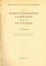 La radioculographie lombaire dans la sciatique