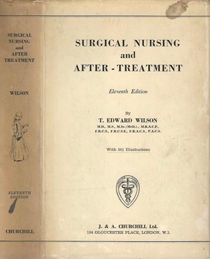 Surgical Nursing and After-Treatment - Edward O. Wilson - copertina