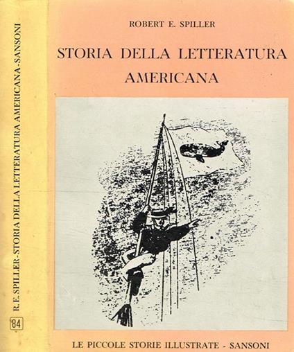Storia della letteratura americana - Robert E. Spiller - copertina