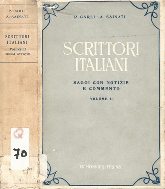 Scrittori Italiani vol. II. Saggi con notizie e commento - Plinio Carli - copertina