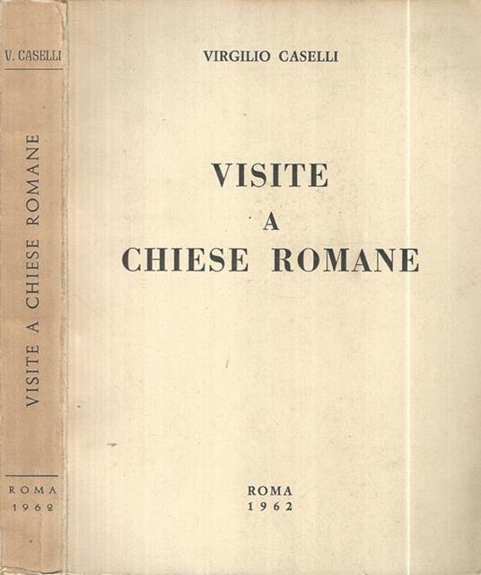 Visite a Chiese Romane - Virgilio Caselli - copertina