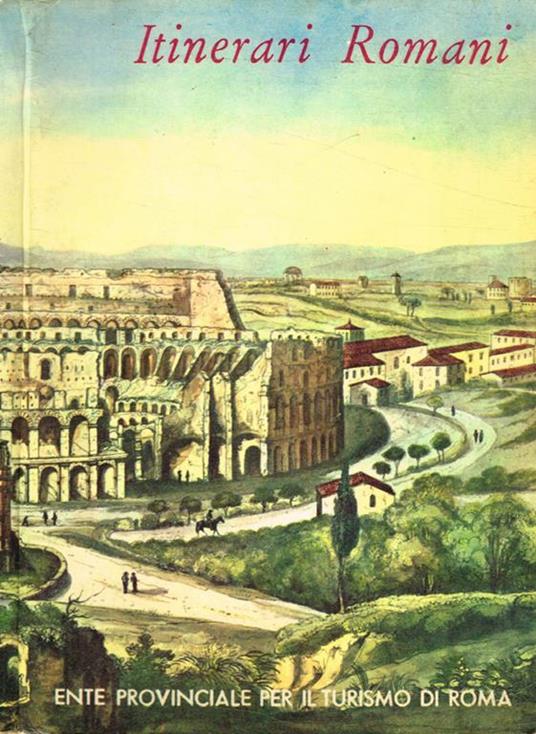 Itinerari romani - Ettore Della Riccia - copertina