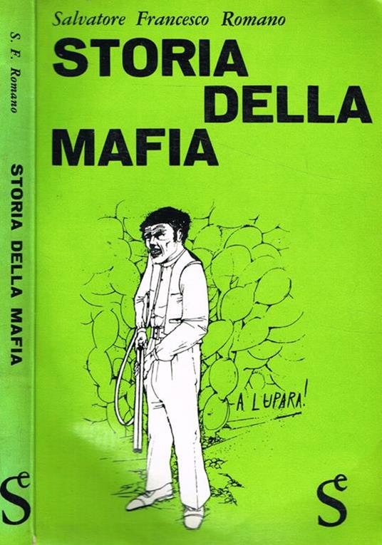 Storia della mafia - Salvatore F. Romano - copertina