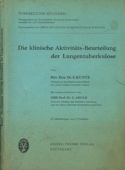 Die klinische aktivitats-beurteilung der lungentuberkulose - E. Kuntz - copertina