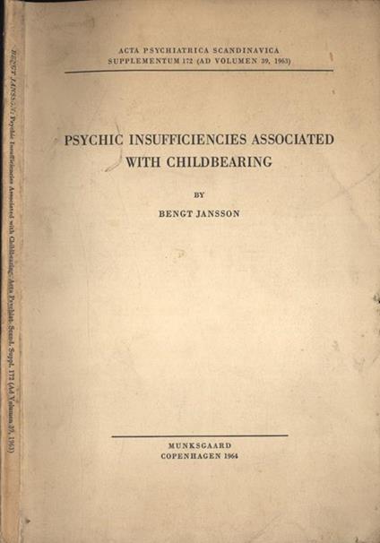 Psychic insufficiencies associated with childbearing - Bengt Jansson - copertina