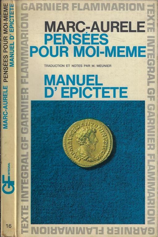 Pensées pour moi-meme vol I. Manuel d'epictete - copertina