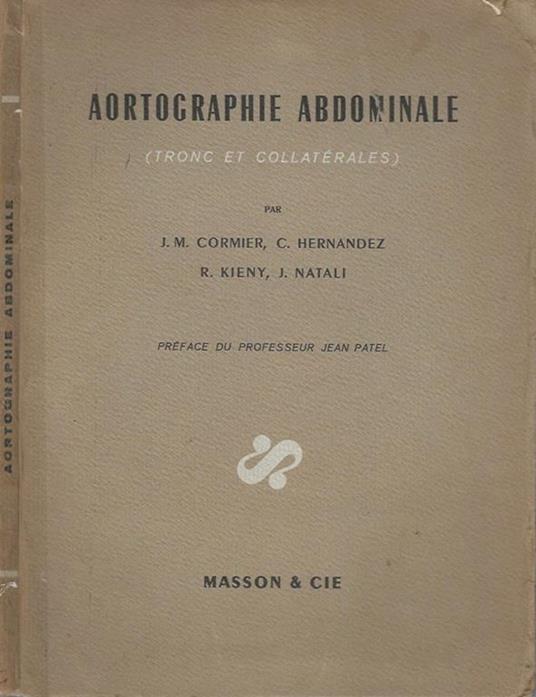 Aortographie Abdominale. Tronc et collaterales - copertina