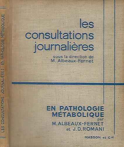 Les consultations journalieres en pathologie metabolique - M. Albeaux - copertina