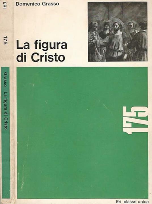 La figura di Cristo - Domenico Grasso - copertina