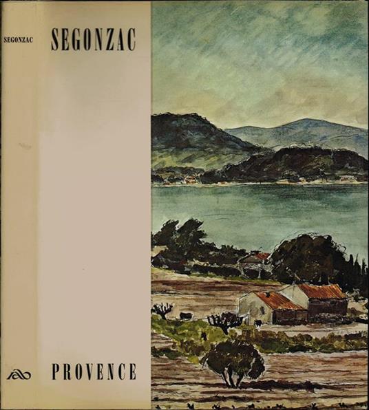 Dunoyer de Segonzac. Provence - François Fosca - copertina
