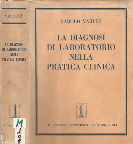 La diagnosi di laboratorio nella pratica clinica - Harold Varley - copertina