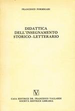 Didattica dell'insegnamento storico-letterario. Estratto da La Pedagogia