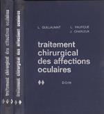 Traitement chirurgical des affections oculaires Vol. II - III