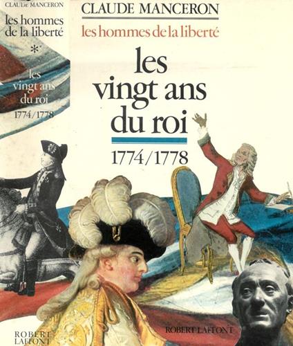 Les vingt ans du roi - Claude Manceron - copertina