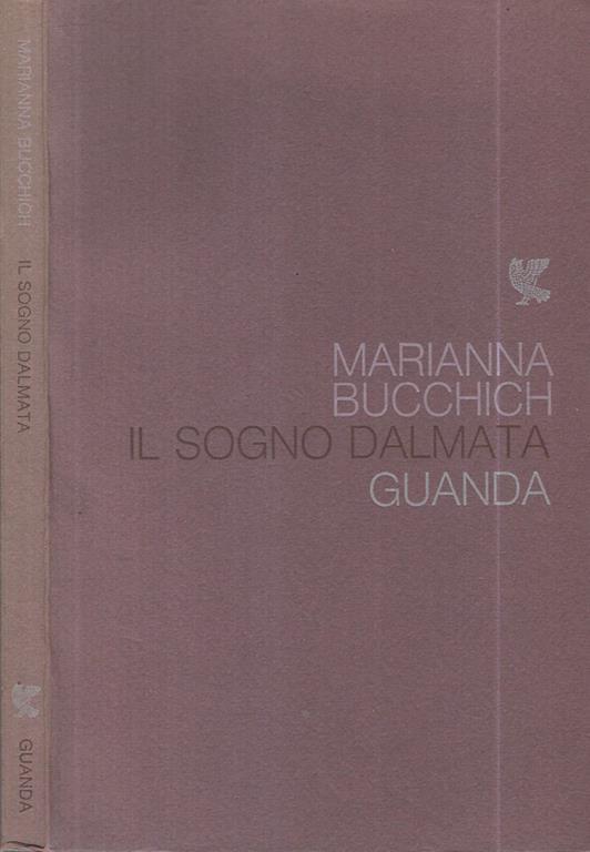 Il sogno dalmata - Marianna Bucchich - copertina