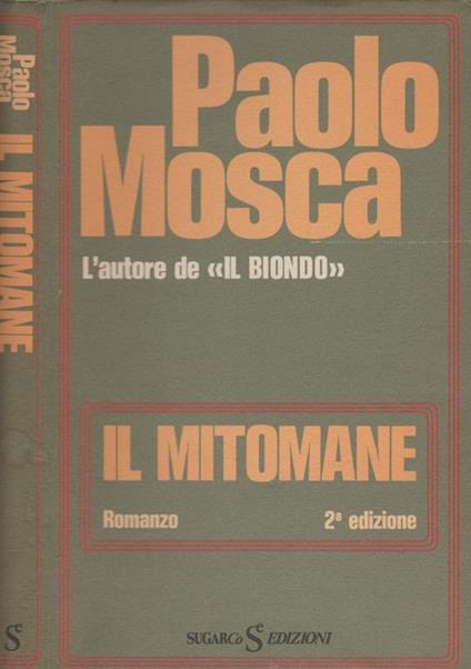 Il mitomane - Paolo Mosca - copertina