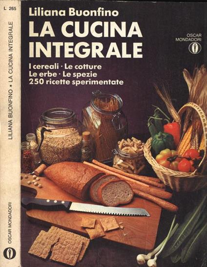 La cucina integrale - Liliana Buonfino - copertina