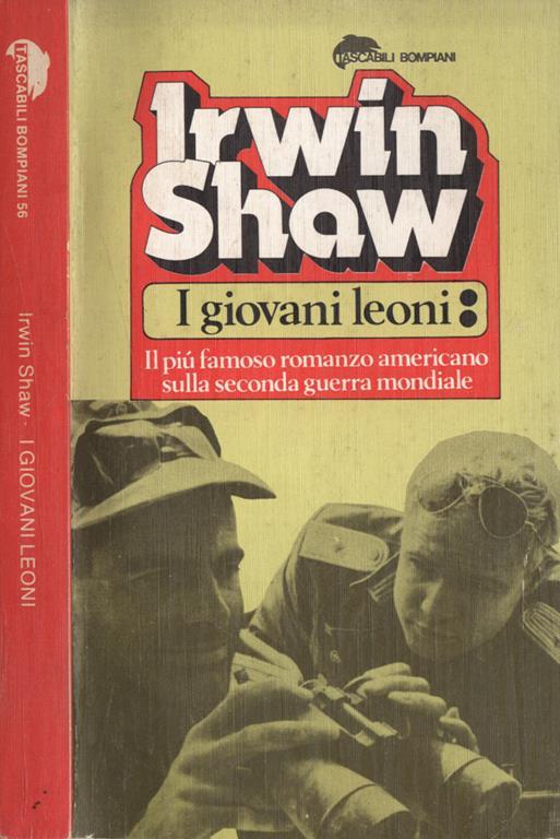 I giovani leoni - Irwin Shaw - copertina