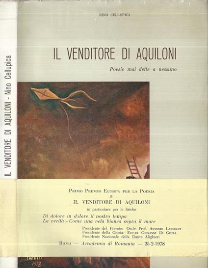 Il venditore di aquiloni. Poesie mai dette a nessuno - Nino Cellupica - copertina