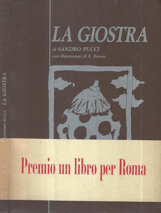 La giostra - Sandro Pucci - Libro Usato - Staderini Editore - | IBS