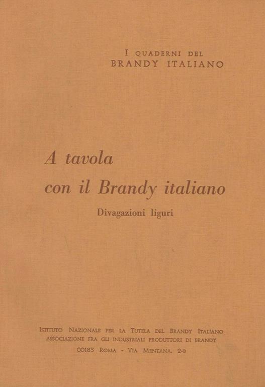 A tavola con il Brandy italiano. Divagazioni liguri - Luigi Papo - copertina