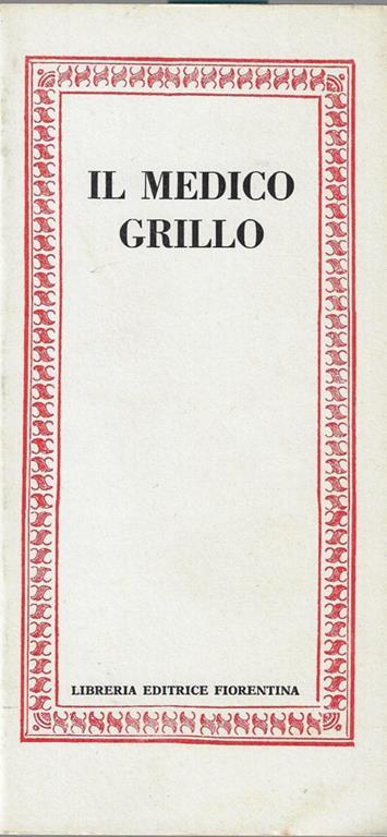 Il medico grillo - Guglielmo Amerighi - copertina