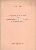 Recenti acquisizioni in Oftalmologia Plastica e Ricostruttiva
