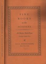 Fine Books in the Sciences: a choise selection catalogo number three