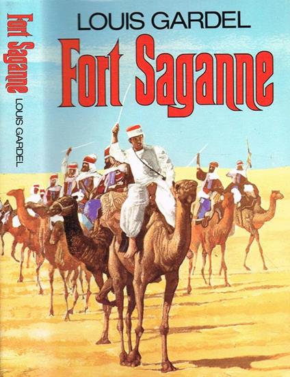 Fort Saganne - Louis Gardel - copertina