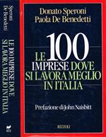 Le 100 imprese dove si lavora meglio in Italia